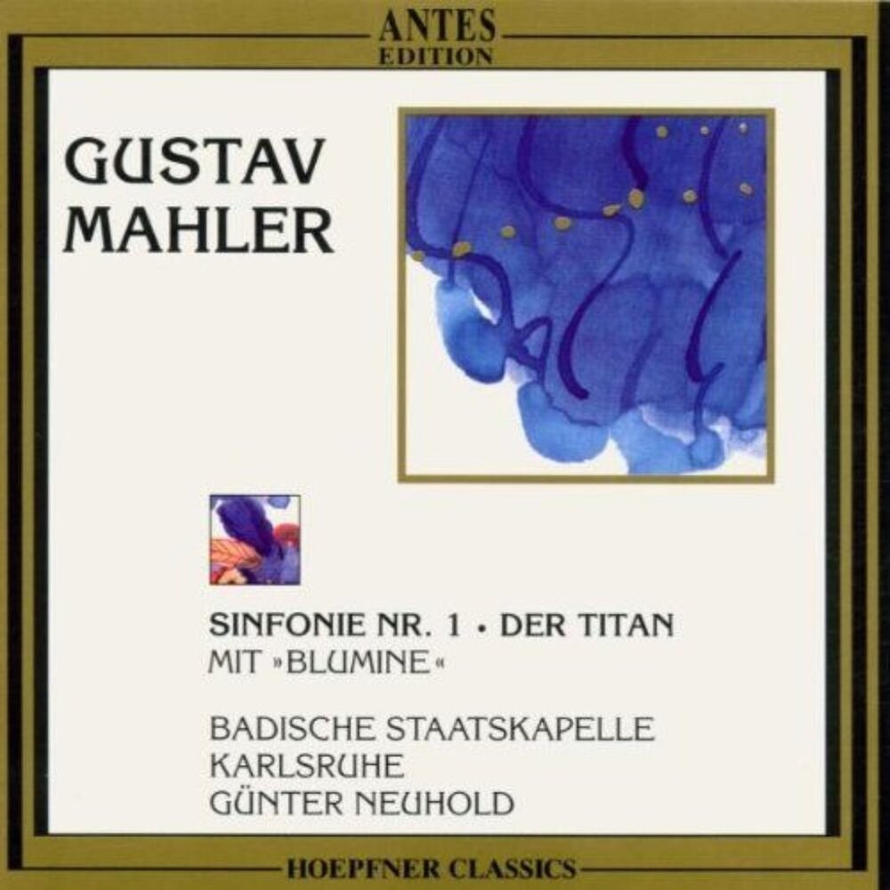 Gustav Mahler Sinfonie Nr 1 Der Titan Mit Blumine CD NEW